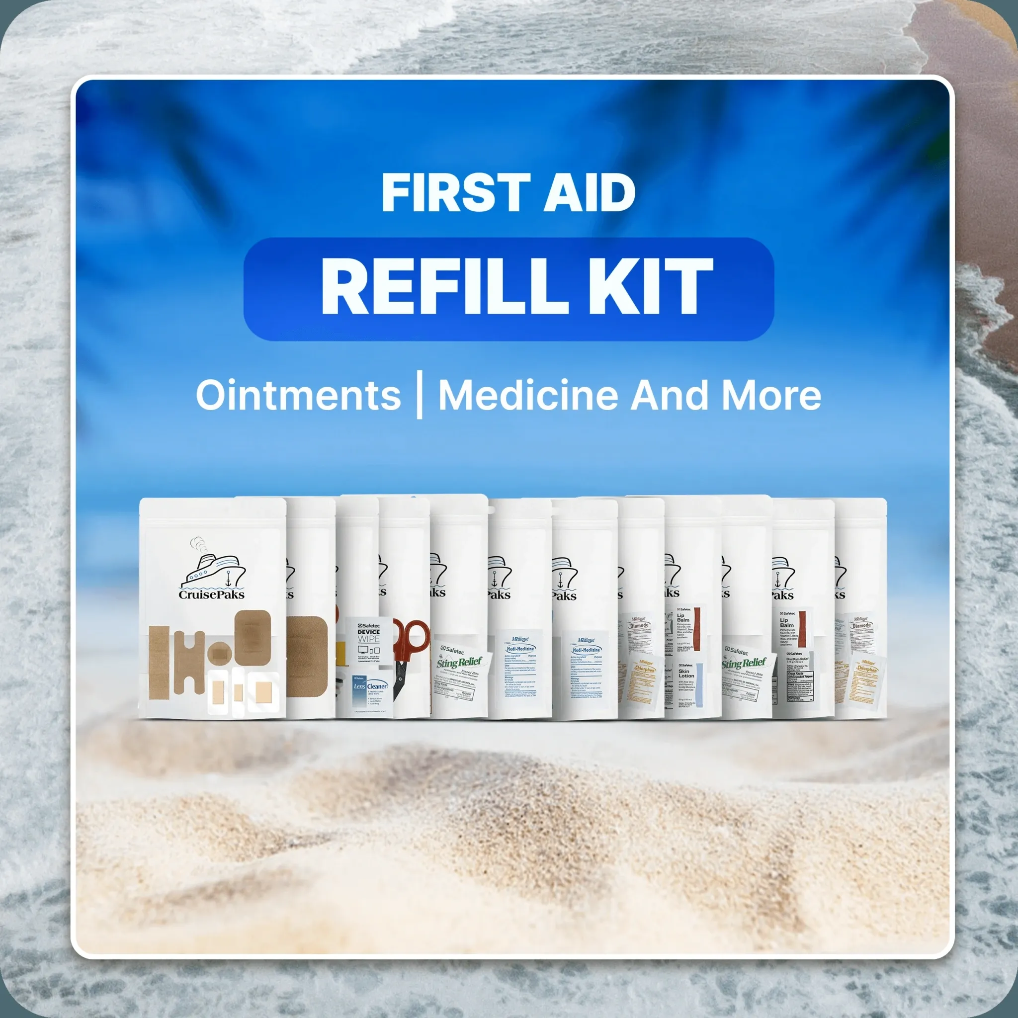 Cruise Essentials On-The-Go Refills for First Aid Kits  | Choose your preference from the drop down menu